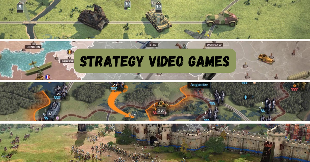 Strategy Video Games